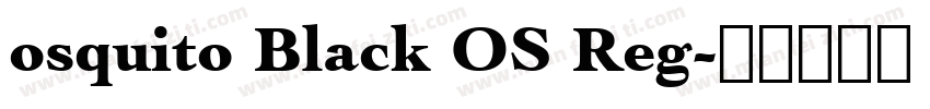 osquito Black OS Reg字体转换